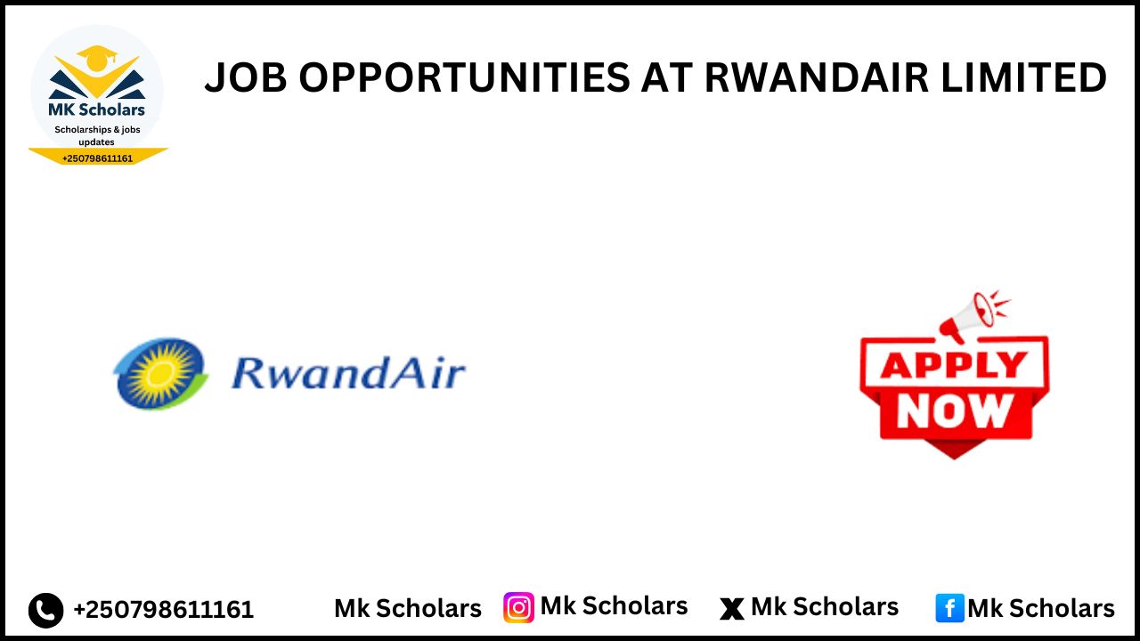 JOB OPPORTUNITIES AT RWANDAIR LIMITED